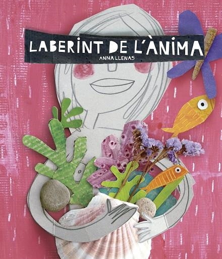 Laberint de l'ànima | Llenas, Anna | Llibreria La Figaflor - Abrera