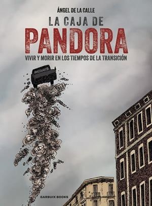 La caja de Pandora | Ángel de la Calle | Llibreria La Figaflor - Abrera