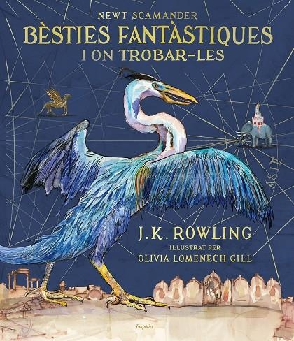 Bèsties fantàstiques i on trobar-les (edició il·lustrada) | Rowling, J.K. | Llibreria La Figaflor - Abrera