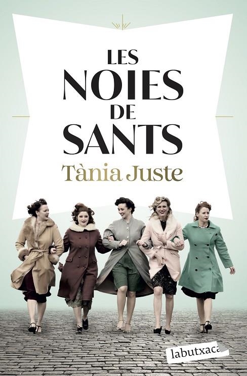 Les noies de Sants | Juste, Tània | Llibreria La Figaflor - Abrera
