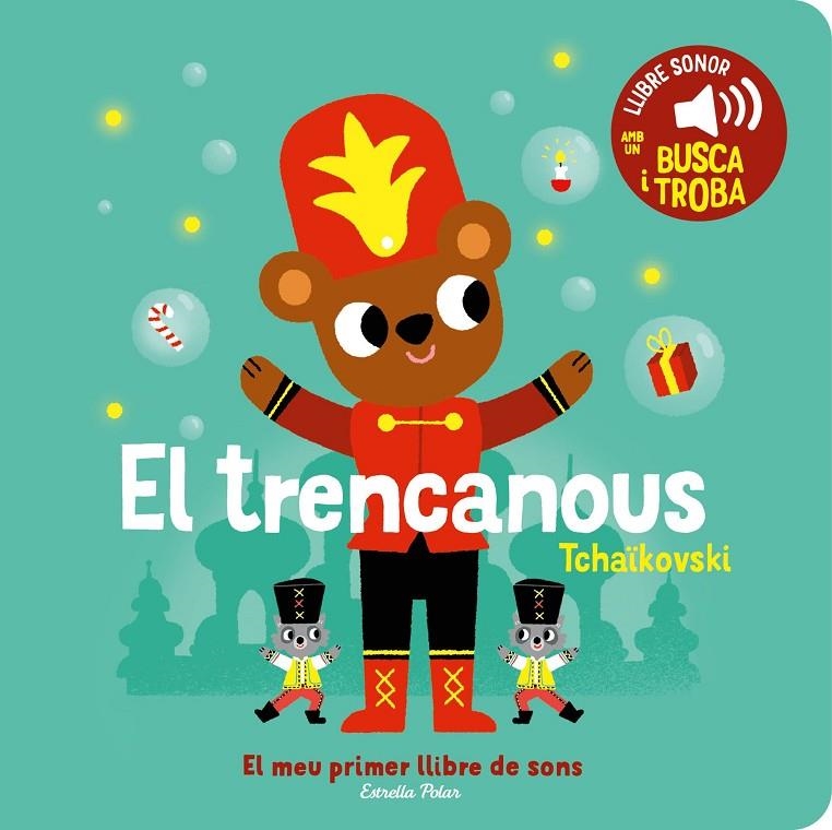 El trencanous. El meu primer llibre de sons | Marion Billet | Llibreria La Figaflor - Abrera