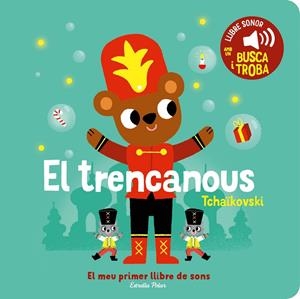 El trencanous. El meu primer llibre de sons | Marion Billet | Llibreria La Figaflor - Abrera