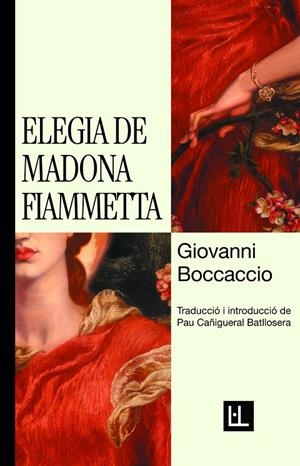 Elegia de madona Fiammetta | Boccaccio, Giovanni | Llibreria La Figaflor - Abrera