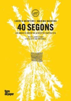 40 segons | Quintero, Lurdes / Barberà, Marina | Llibreria La Figaflor - Abrera
