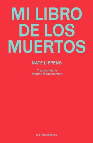 Mi libro de los muertos | Nate Lippens | Llibreria La Figaflor - Abrera