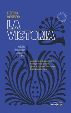 La victoria | Montseny, Federica | Llibreria La Figaflor - Abrera