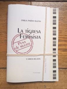 LA TIGRESA FEMINISTA | PARDO BAZÁN, EMILIA | Llibreria La Figaflor - Abrera