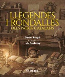 Llegendes i rondalles dels Països Catalans | Rangil, Daniel | Llibreria La Figaflor - Abrera