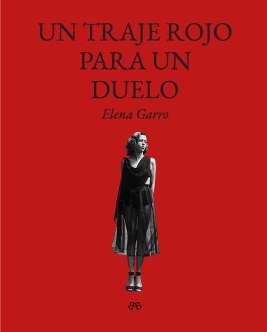 Un traje rojo para un duelo | Elena Garro | Llibreria La Figaflor - Abrera