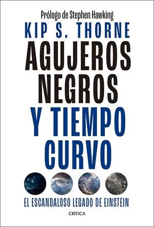 Agujeros negros y tiempo curvo | Thorne, Kip S. | Llibreria La Figaflor - Abrera