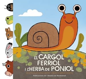 El cargol Ferriol i l'herba de poniol | Ginesta Clavell, Montserrat | Llibreria La Figaflor - Abrera