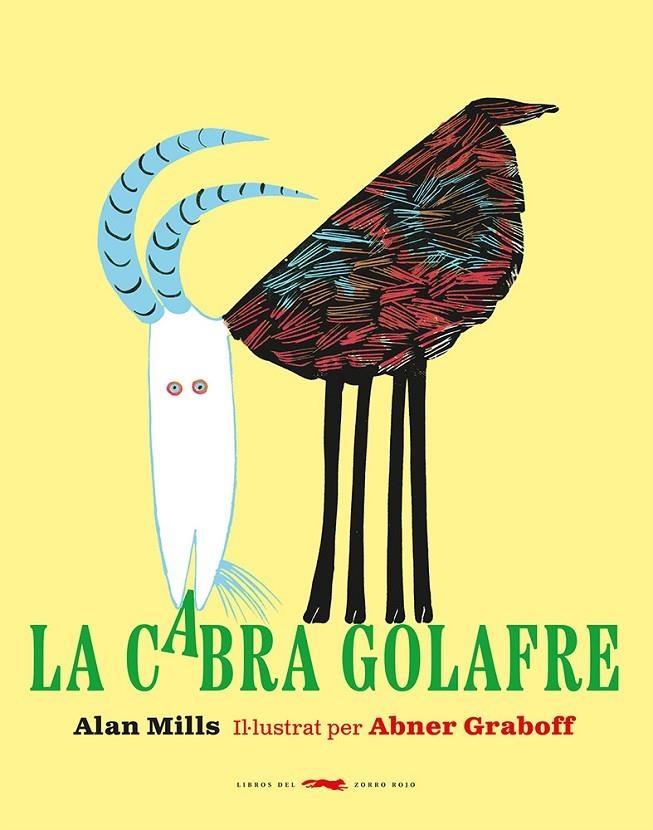 La cabra golafre | Mills, Alan | Llibreria La Figaflor - Abrera