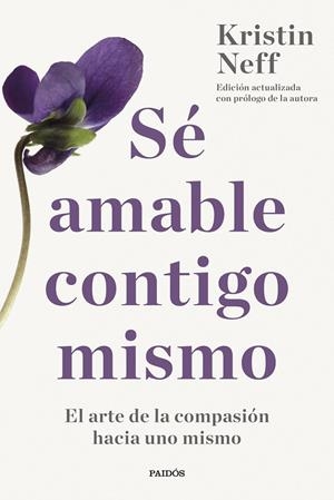 Sé amable contigo mismo | Neff, Kristin | Llibreria La Figaflor - Abrera