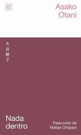 Nada dentro | Otani, Asako | Llibreria La Figaflor - Abrera