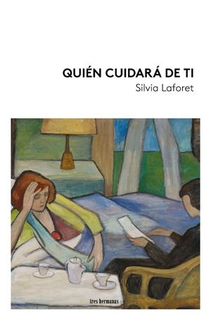Quién cuidará de ti | Silvia Laforet | Llibreria La Figaflor - Abrera
