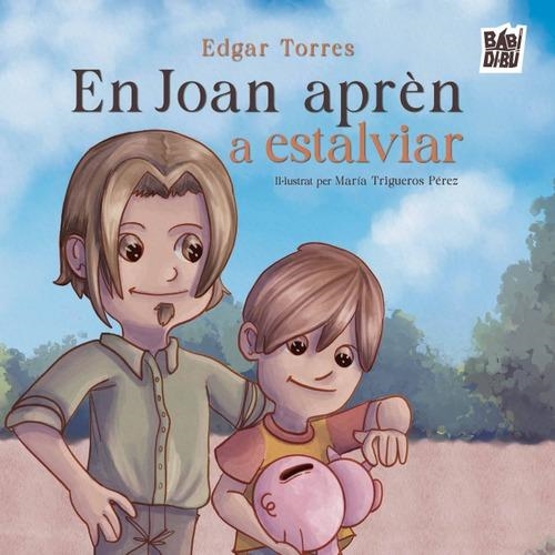 EN JOAN APREN A ESTALVIAR | TORRES, EDGAR | Llibreria La Figaflor - Abrera