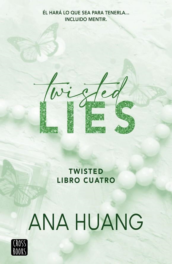 Twisted 4. Twisted Lies | Huang, Ana | Llibreria La Figaflor - Abrera