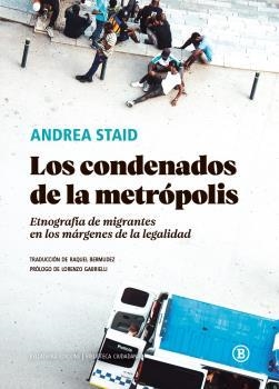 CONDENADOS DE LA METROPOLIS | STAID, ANDREA | Llibreria La Figaflor - Abrera