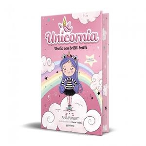 Unicornia 1 - Un lío con brilli-brilli (edición especial) | Ana Punset | Llibreria La Figaflor - Abrera