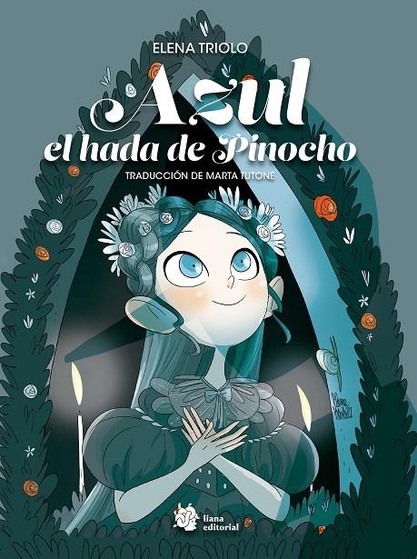 Azul, hada de Pinocho | Elena Triolo | Llibreria La Figaflor - Abrera