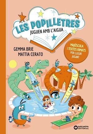 Les Popilletres juguen amb l'aigua | Brie, Gemma | Llibreria La Figaflor - Abrera
