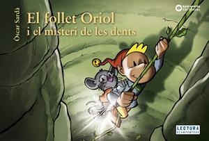 El follet Oriol i el misteri de les dents | Sardà, Òscar | Llibreria La Figaflor - Abrera