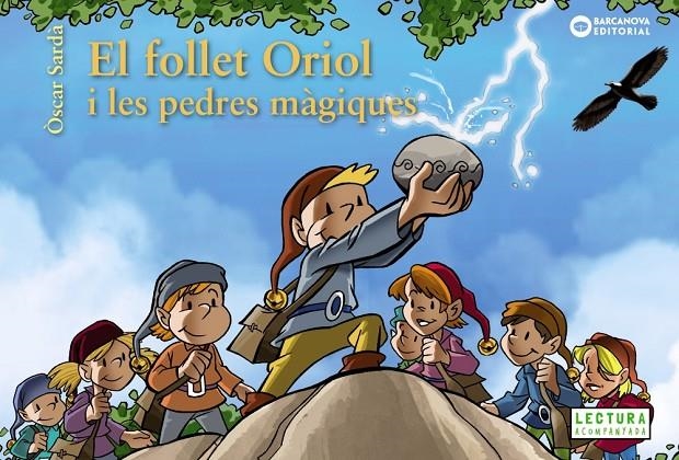 El follet Oriol i les pedres màgiques | Sardà, Òscar | Llibreria La Figaflor - Abrera