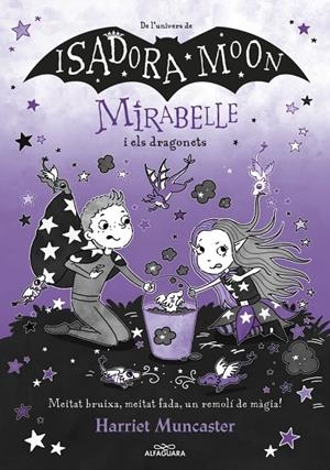 Mirabelle 12 - Mirabelle i els dragonets | Harriet Muncaster | Llibreria La Figaflor - Abrera