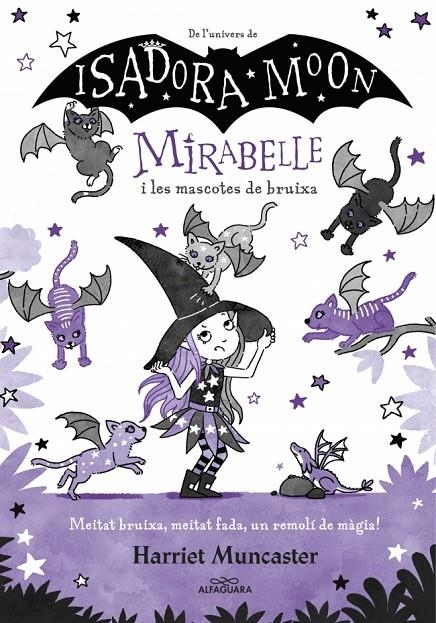 Mirabelle 5 - Mirabelle i les mascotes de bruixa | Harriet Muncaster | Llibreria La Figaflor - Abrera