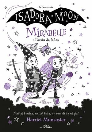Mirabelle 6 - Mirabelle i l'estiu de fades | Harriet Muncaster | Llibreria La Figaflor - Abrera
