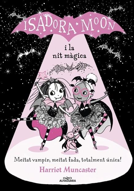 Grans històries de la Isadora Moon 2 - La Isadora Moon i la nit màgica | Harriet Muncaster | Llibreria La Figaflor - Abrera