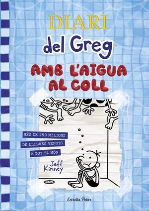 Diari del Greg 15. Amb l'aigua al coll | Kinney, Jeff | Llibreria La Figaflor - Abrera