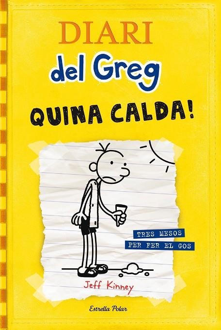 Diari del Greg 4. Quina calda! | Kinney, Jeff | Llibreria La Figaflor - Abrera