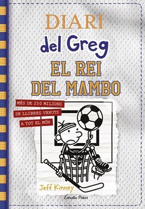 Diari del Greg 16. El rei del mambo | Jeff Kinney | Llibreria La Figaflor - Abrera