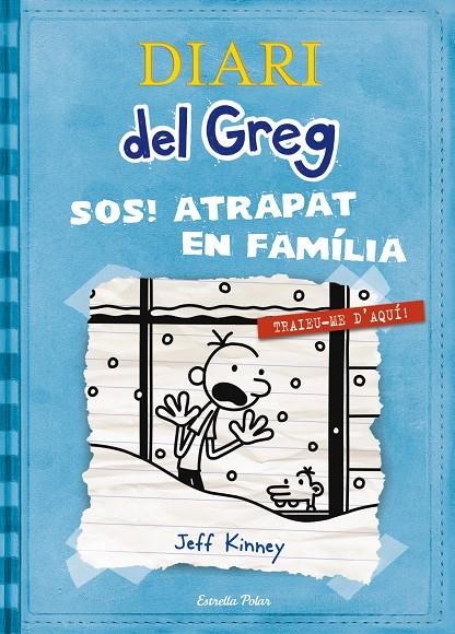 Diari del Greg 6. SOS Atrapat en família! | Kinney, Jeff | Llibreria La Figaflor - Abrera