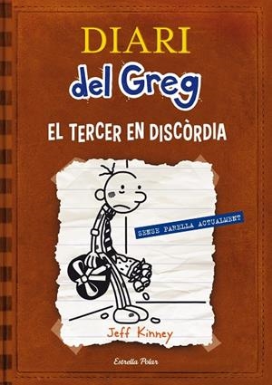 Diari del Greg 7. El tercer en discòrdia | Kinney, Jeff | Llibreria La Figaflor - Abrera