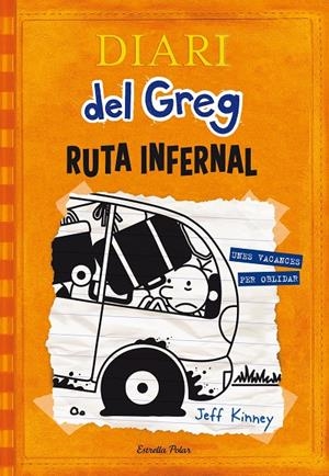 Diari del Greg 9. Ruta infernal | Kinney, Jeff | Llibreria La Figaflor - Abrera