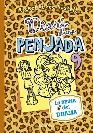 Diari d'una Penjada 9. La reina del drama | Russell, Rachel Renée | Llibreria La Figaflor - Abrera
