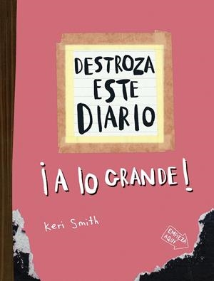 Destroza este diario. A lo grande - Naranja flúor | Smith, Keri | Llibreria La Figaflor - Abrera