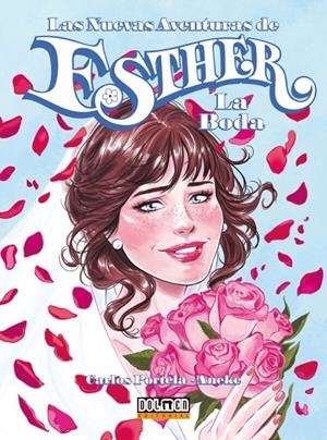 Las nuevas aventuras de Esther. La Boda | PORTELA CARLOS | Llibreria La Figaflor - Abrera