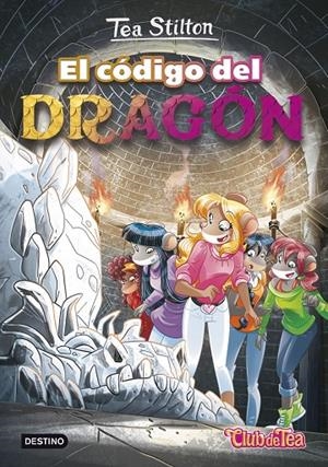 El código del dragón | Stilton, Tea | Llibreria La Figaflor - Abrera