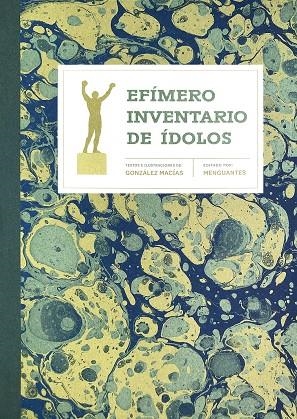 Efímero Inventario de Ídolos | Jose Luis González Macías | Llibreria La Figaflor - Abrera