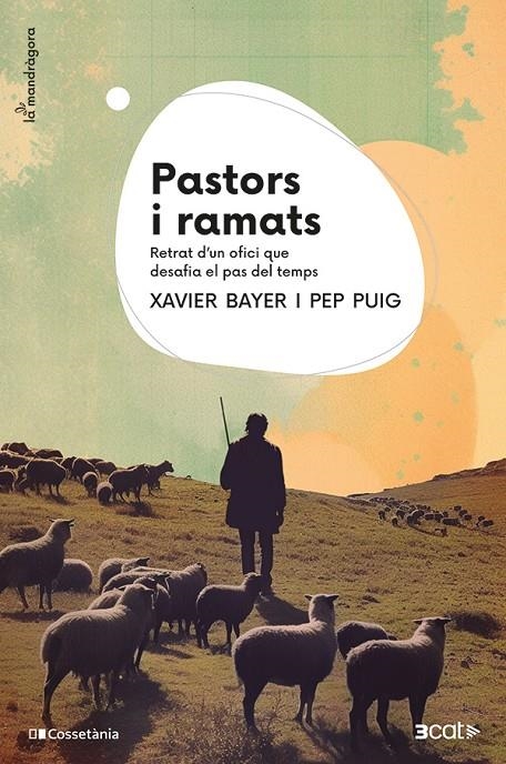 Pastors i ramats | Bayer, Xavier / Puig, Pep | Llibreria La Figaflor - Abrera