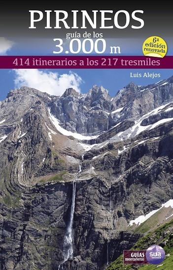 Pirineos. Guía de los 3.000 metros | Alejos Escarpe, Luis | Llibreria La Figaflor - Abrera