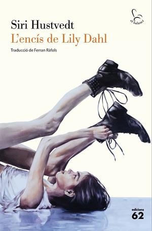 L'encís de Lily Dahl | Siri Hustvedt | Llibreria La Figaflor - Abrera