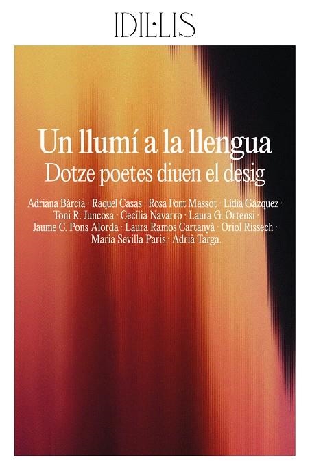 Un llumí a la llengua | Bàrcia, Adriana / Casas, Raquel / Font Massot, Rosa / Gàzquez, Lídia / R. Juncosa, Toni / Navarro, C | Llibreria La Figaflor - Abrera