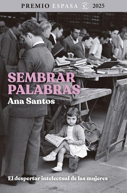 Sembrar palabras | Ana Santos | Llibreria La Figaflor - Abrera