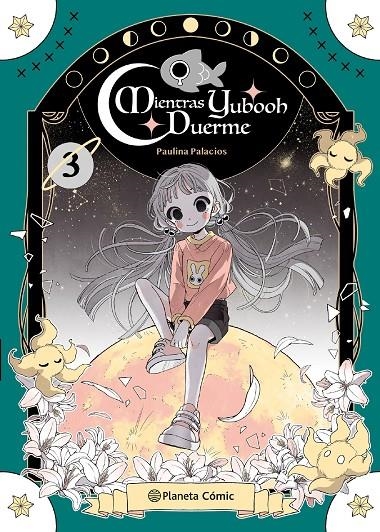 Planeta Manga: Mientras Yubooh duerme nº 03 | Paulina Palacios | Llibreria La Figaflor - Abrera
