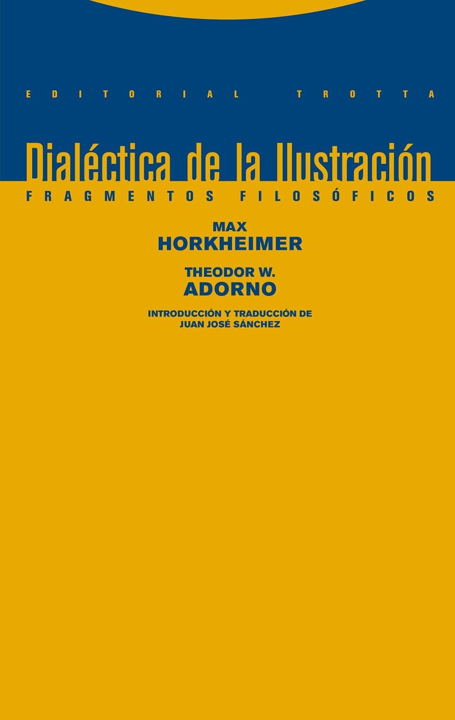Dialéctica de la Ilustración | Horkheimer, Max / Adorno, Theodor W. | Llibreria La Figaflor - Abrera
