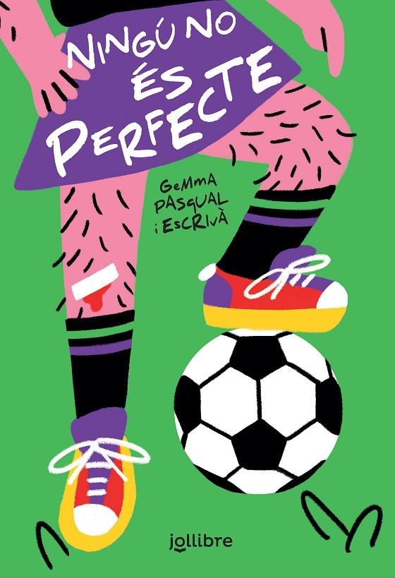 Ningú no és perfecte | Pasqual I Escrivà, Gemma | Llibreria La Figaflor - Abrera